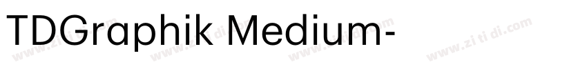 TDGraphik Medium字体转换 TDGraphik Medium字体转换